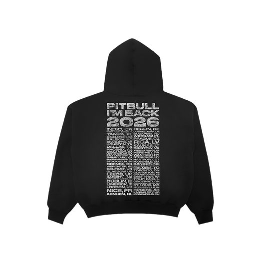 Black hoodie with Pitbull I'm Back and 2026 tour dates text on the back