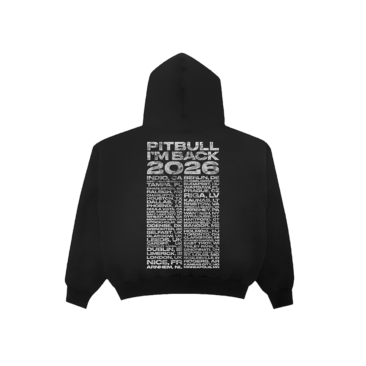 Black hoodie with Pitbull I'm Back and 2026 tour dates text on the back